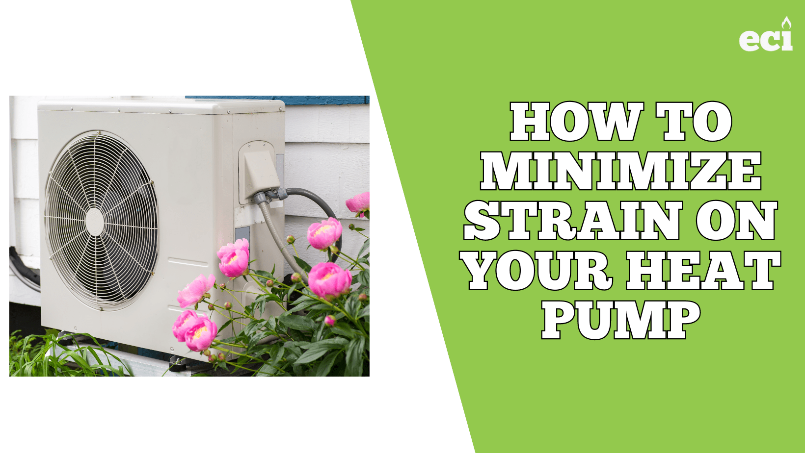 How To Minimize Strain On Your Heat Pump